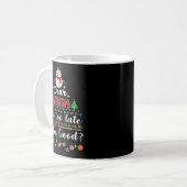 Dear Santa Is It Too Late To Be Good Funny Christm Kaffeetasse (Vorderseite Links)