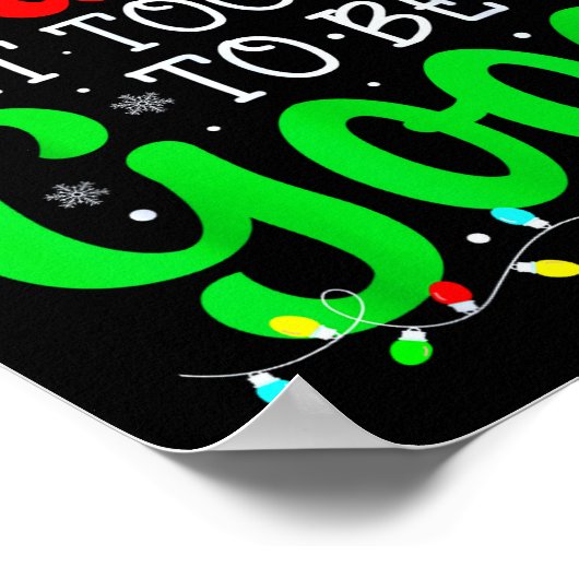 Dear Santa Is It Too Late To Be Good Funny Christm Poster (Ecke)