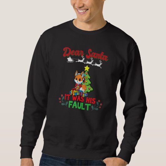 Dear Santa It Was His Fault Siblings Matching Xmas Sweatshirt (Vorderseite)