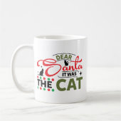 Dear Santa It Was The Cat Funny Kaffeetasse (Links)