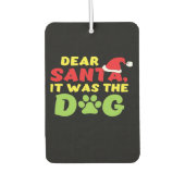 Dear Santa it was the dog paw Classic T-Shirt Autolufterfrischer (Vorderseite)