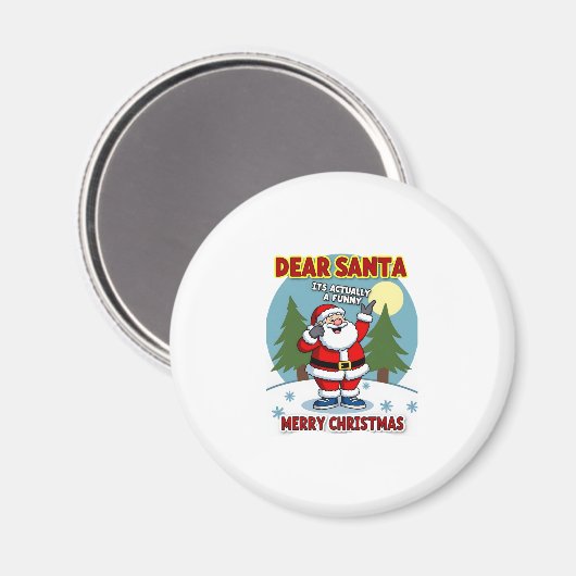 Dear santa its actually a funny storychristmas dog magnet (Vorderseite/Rückseite)