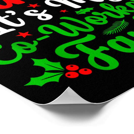 Dear Santa It's My Co-workers Fault Funny Christma Poster (Ecke)