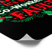 Dear Santa It's My Coworker's Fault Funny Christma Poster (Ecke)