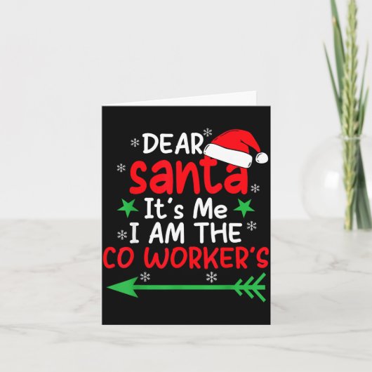Dear Santa It's My Coworker's Fault I'm The Cowork Karte (Vorderseite)