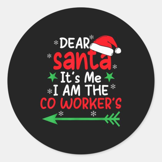 Dear Santa It's My Coworker's Fault I'm The Cowork Runder Aufkleber (Vorderseite)
