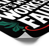 Dear Santa It's My Coworker's Fault Santa Hat Holi Poster (Ecke)