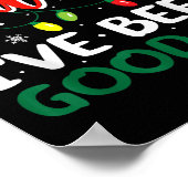 Dear Santa I've Been Good-ish Christmas Family Mat Poster (Ecke)