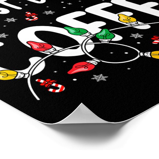 Dear Santa Just Bring Coffee Christmas Coffee Love Poster (Ecke)