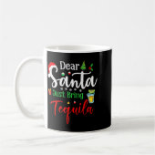 Dear Santa Just Bring Tequila Funny Drinking Chris Kaffeetasse (Links)
