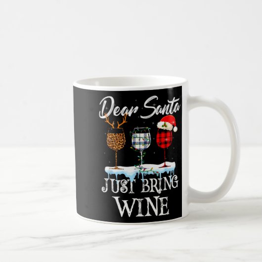 Dear Santa Just Bring Wine Christmas Pajama Costum Kaffeetasse (Rechts)