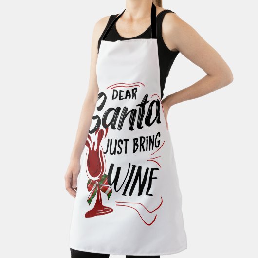 Dear Santa Just Bring Wine  Schürze (InSitu)