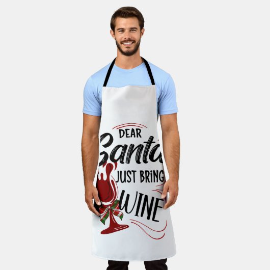 Dear Santa Just Bring Wine  Schürze (Getragen)