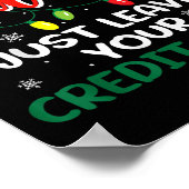 Dear Santa Just Leave Your Credit Card Christmas Poster (Ecke)