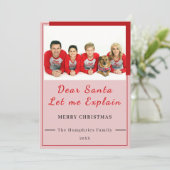 Dear Santa, Let Me Explain - Fun photo CHRISTMAS  Dankeskarte (Stehend Vorderseite)