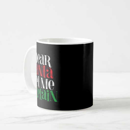 Dear Santa Let's Me Explain Funny Christmas Pajama Kaffeetasse (Vorderseite Links)