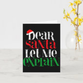 Dear Santa Let's Me Explain Funny Christmas Pajama Karte (Gelbe Blume)