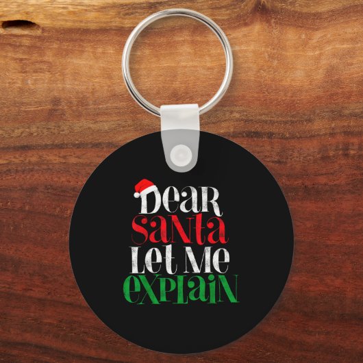 Dear Santa Let's Me Explain Funny Christmas Pajama Schlüsselanhänger (Vorderseite)