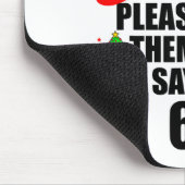 Dear Santa Make Them Stop Saying 67 Kids Parents H Mousepad (Ecke)