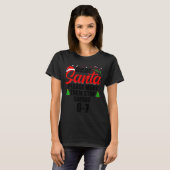 Dear Santa Make Them Stop Saying 67 Kids Parents H T-Shirt (Vorne ganz)