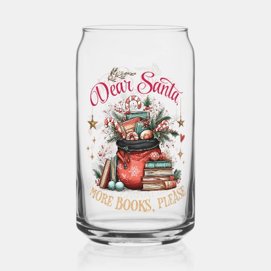 Dear Santa, More Books Please  Dosenglas (Vorderseite)