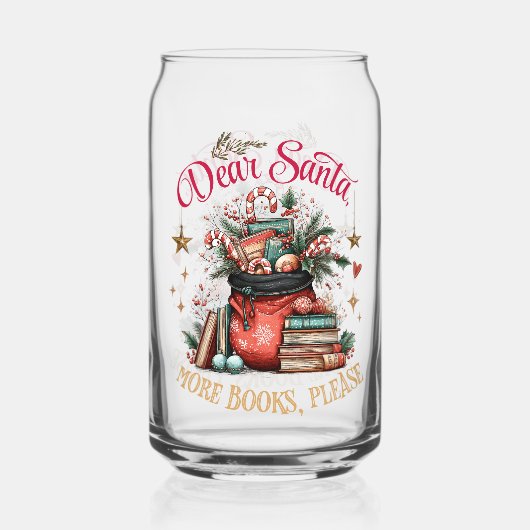 Dear Santa, More Books Please  Dosenglas (Rückseite)