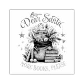 Dear Santa, More Books Please  Gummistempel (Prägung)