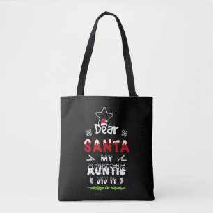 Dear Santa My Auntie Did It, Family Christmas Gift Tasche