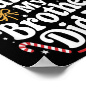 Dear Santa My Brother Did It Christmas Humor Poster (Ecke)