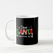 Dear Santa My Brother Did It Christmas Pjs Family Kaffeetasse (Links)