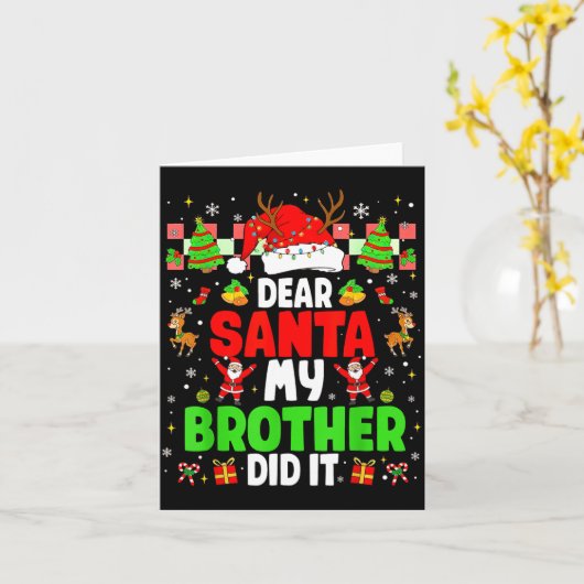 Dear Santa My Brother Did It Funny Christmas Boys Karte (Gelbe Blume)