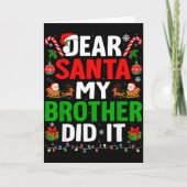 Dear Santa My Brother Did It Funny Christmas Boys Karte (Vorderseite)