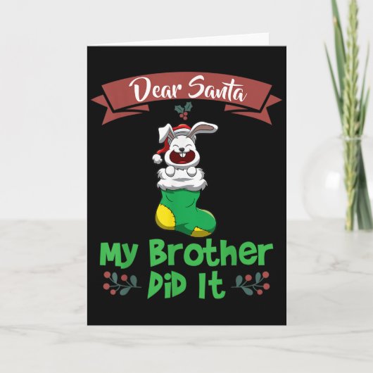Dear Santa My Brother Did It Siblings Christmas Karte (Vorderseite)