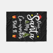 Dear Santa My Co-worker Did It Funny Christmas Out Fleecedecke (Vorderseite (Horizontal))