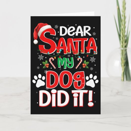 Dear Santa My Dog Did It Funny Christmas Dog Lover Karte (Vorderseite)