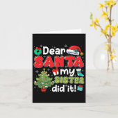Dear Santa My Sister Did It Christmas Family Broth Karte (Gelbe Blume)