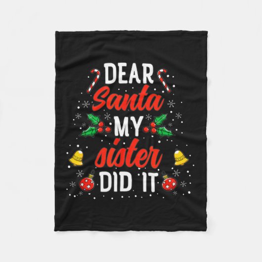 Dear Santa My Sister Did It Funny Christmas Pajama Fleecedecke (Vorderseite)