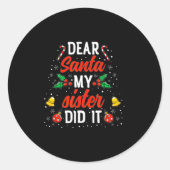 Dear Santa My Sister Did It Funny Christmas Pajama Runder Aufkleber (Vorderseite)