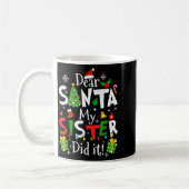 Dear Santa My Sister Did It Funny Christmas Xmas G Kaffeetasse (Links)