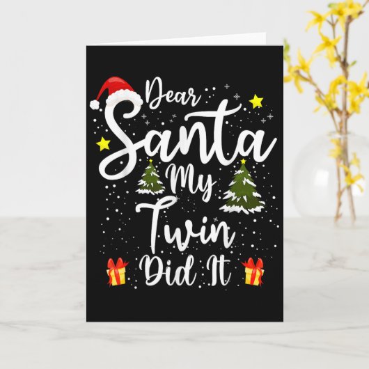 Dear Santa My Twin Did It Funny Christmas Outfit P Karte (Gelbe Blume)