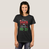 Dear Santa My Uncle Dit It  Family Matching Christ T-Shirt (Vorne ganz)
