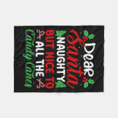 Dear Santa Naughty But Nice To All The Candy Canes Fleecedecke (Vorderseite (Horizontal))