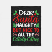 Dear Santa Naughty But Nice To All The Candy Canes Fleecedecke (Vorderseite)