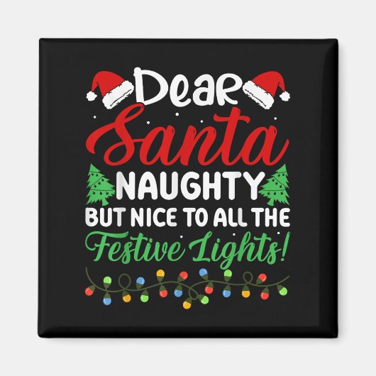 Dear Santa Naughty But Nice To All The Festive Lig Magnet (Vorne)