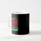 Dear Santa Naughty But Nice To All The Hot Cocoa! Kaffeetasse (Vorderseite Links)