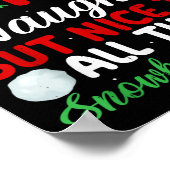Dear Santa Naughty But Nice To All The Snowball Fi Poster (Ecke)