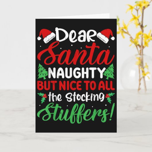 Dear Santa Naughty But Nice To All The Stocking St Karte (Gelbe Blume)