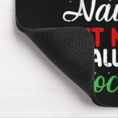 Dear Santa Naughty But Nice To All The Stockings!  Mousepad (Ecke)