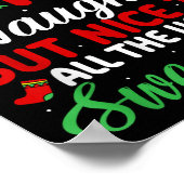 Dear Santa Naughty But Nice To All Ugly Sweaters!  Poster (Ecke)