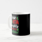Dear Santa Naughty But Nice To Snowflakes! Funny C Kaffeetasse (Vorderseite Links)